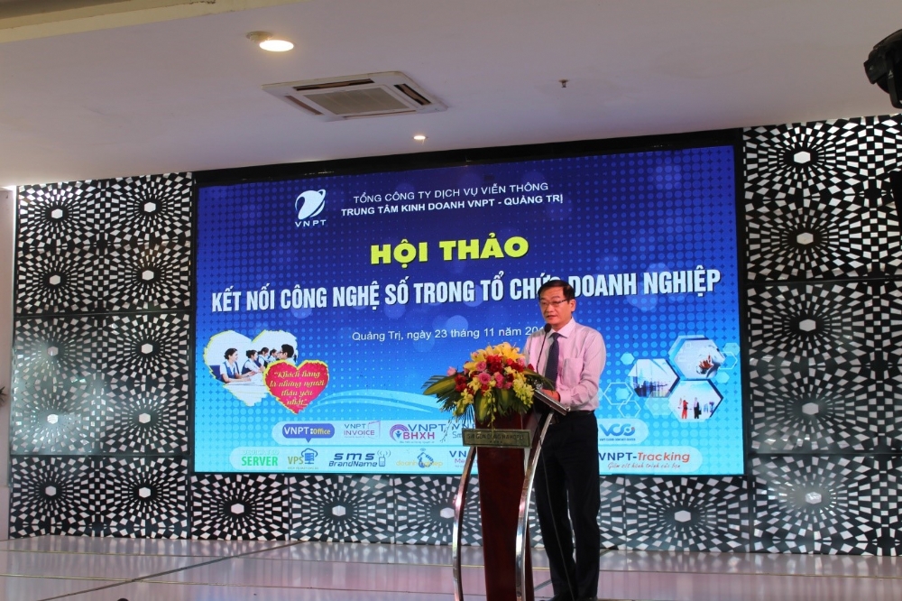 Trung tâm Kinh doanh VNPT Quảng Trị tổ chức Hội thảo Kết nối Công nghệ số trong tổ chức doanh nghiệp