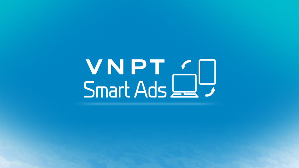 VNPT cung cấp dịch vụ quảng cáo Smart Ads