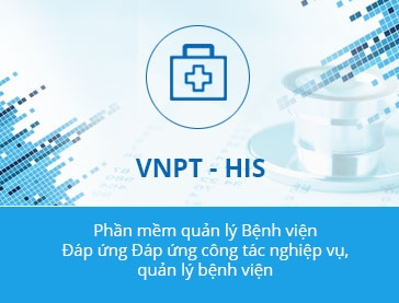 VNPT HIS - phần mềm Quản lý Bệnh viện