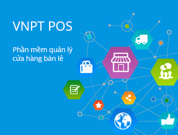 VNPT POS - Phần mềm quản lý bán hàng